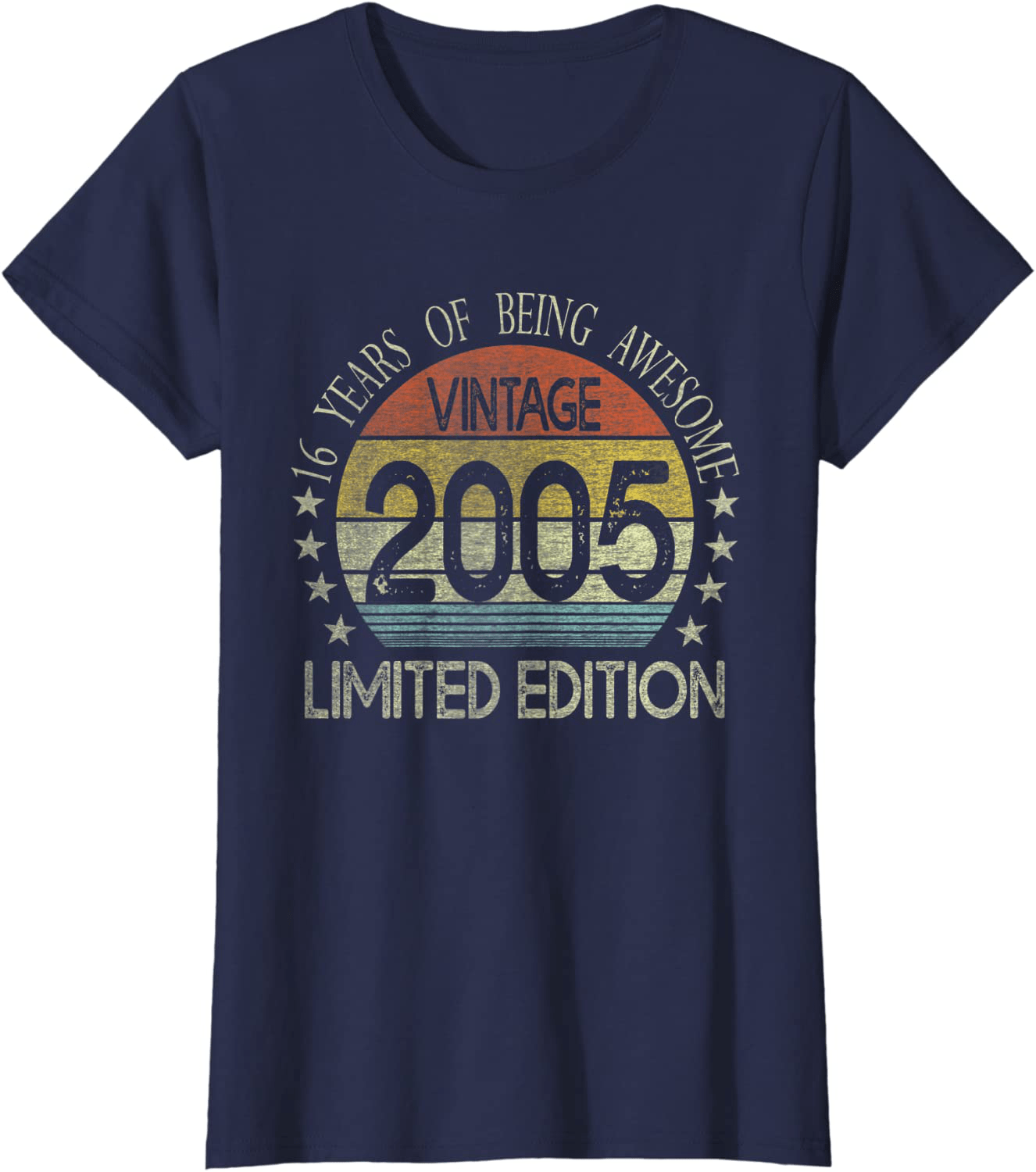 16 Year Old Gifts Vintage 2005 Limited Edition 16th Birthday T-Shirt Arts & Entertainment > Party & Celebration > Gift Giving BORN Navy Women Small