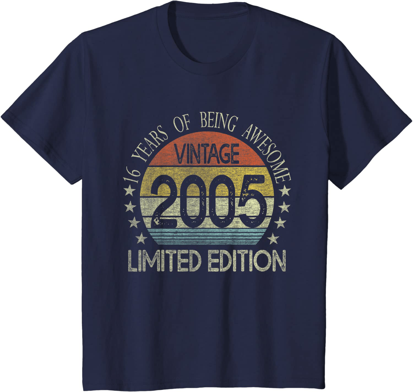 16 Year Old Gifts Vintage 2005 Limited Edition 16th Birthday T-Shirt Arts & Entertainment > Party & Celebration > Gift Giving BORN Navy Youth Kids 8
