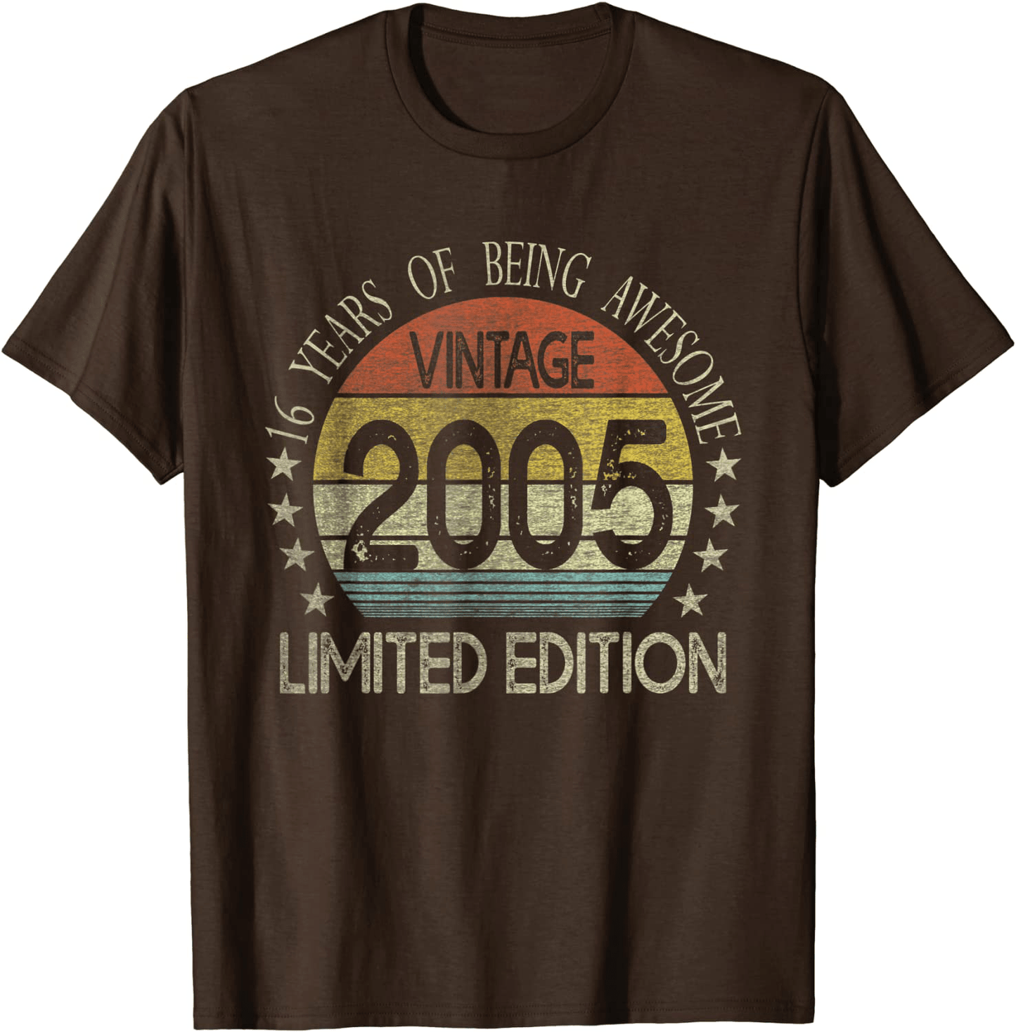16 Year Old Gifts Vintage 2005 Limited Edition 16th Birthday T-Shirt Arts & Entertainment > Party & Celebration > Gift Giving BORN Brown Men XL