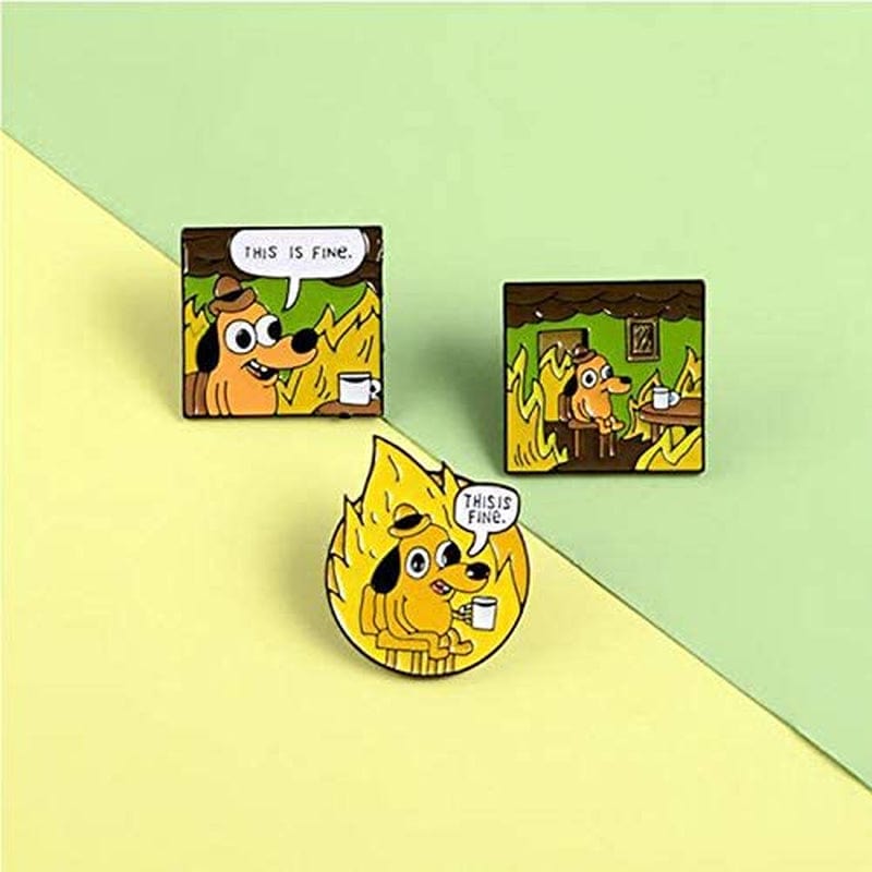 3Pcs THIS IS FINE Enamel Pins Custom Cartoon Dog Brooches Lapel Pin Shirt Bag Funny Animal Badge Jewelry Gift Fans Friends