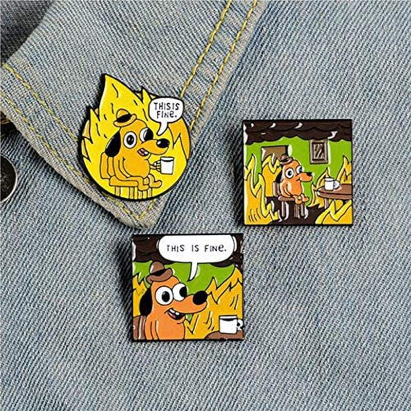 3Pcs THIS IS FINE Enamel Pins Custom Cartoon Dog Brooches Lapel Pin Shirt Bag Funny Animal Badge Jewelry Gift Fans Friends