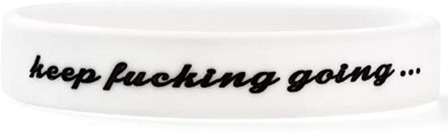 Jude Jewelers Medical Grade Silicone Keep Fucking Going Mantra Statement Inspirational Bangle Bracelet Apparel & Accessories > Jewelry > Bracelets Jude Jewelers White