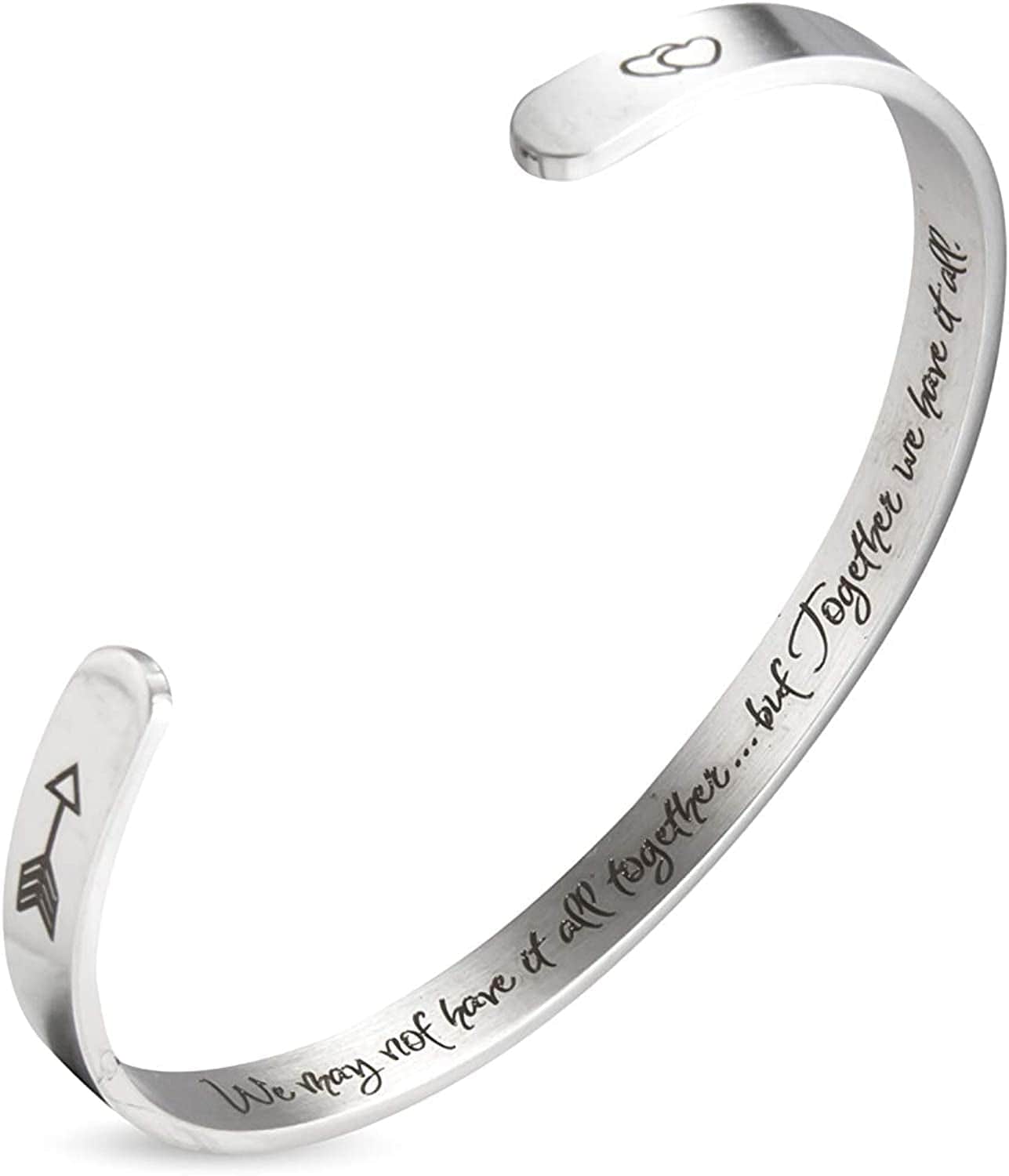 A N Kingpiin Inspirational Bracelets Stainless Steel Cuff Bangle Gifts for Women, Men Teens Girls -Motivational Mantra Quote Inspirational Jewelry for Friendship Encouragement with Gift Box Apparel & Accessories > Jewelry > Bracelets A N KINGPiiN We May not Have it All Together... but Together we Have it All