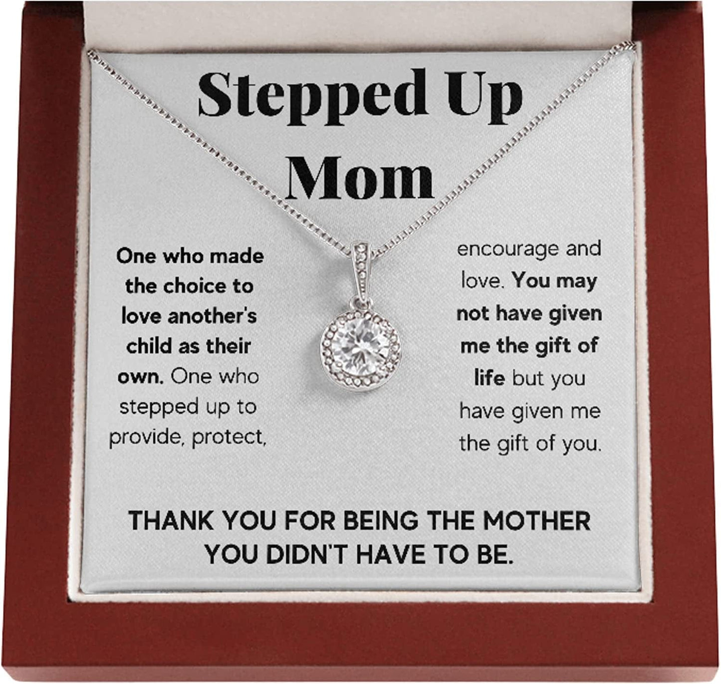 Bonus Mom Necklace Gifts Step Mom Mothers Day Gift Stepped up Mom from Step Daughter Stepson to My Bonus Mom Pendant Jewelry Present with Message Card and Gift Box. Gift for Stepmom. Bonus Mom Gift. Necklace for Mom Stepped Up Mom Eternal / Mahogany Box