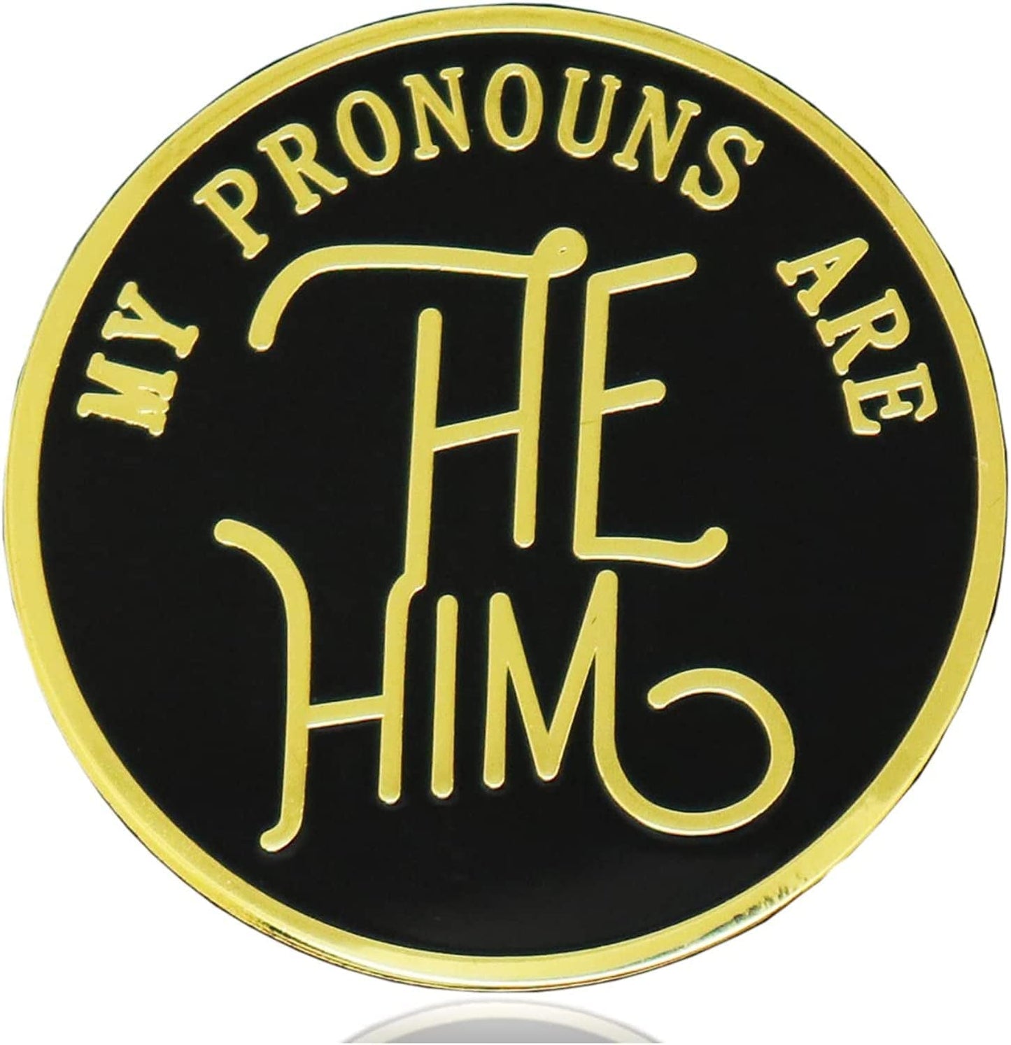 Pronoun Pins, My Pronouns Are Gender Identity Pins, Non Binary Pronoun Pin Stainless Steel, Pronouns Enamel Pin for Backpack, Lapel, Hat, Gifts He/Him