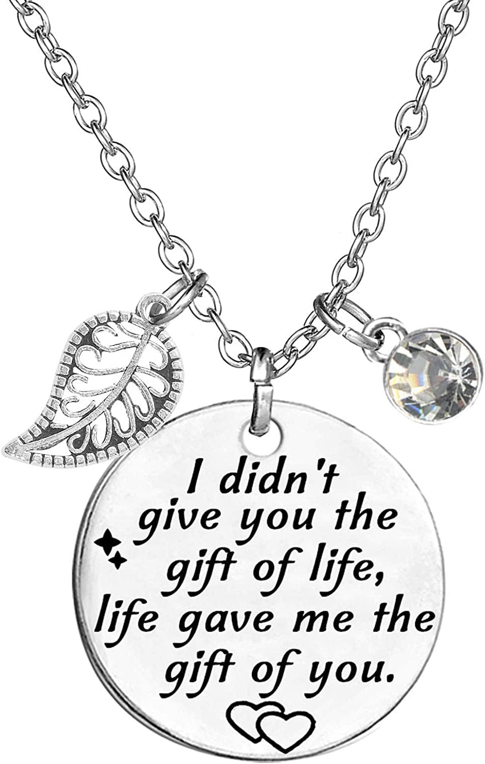 Stepdaughter Gift,Daughter in Law Gift,I Didn'T Give You the Gift of Life, Life Gave Me the Gift of You Necklace Birthstone Pendant White April