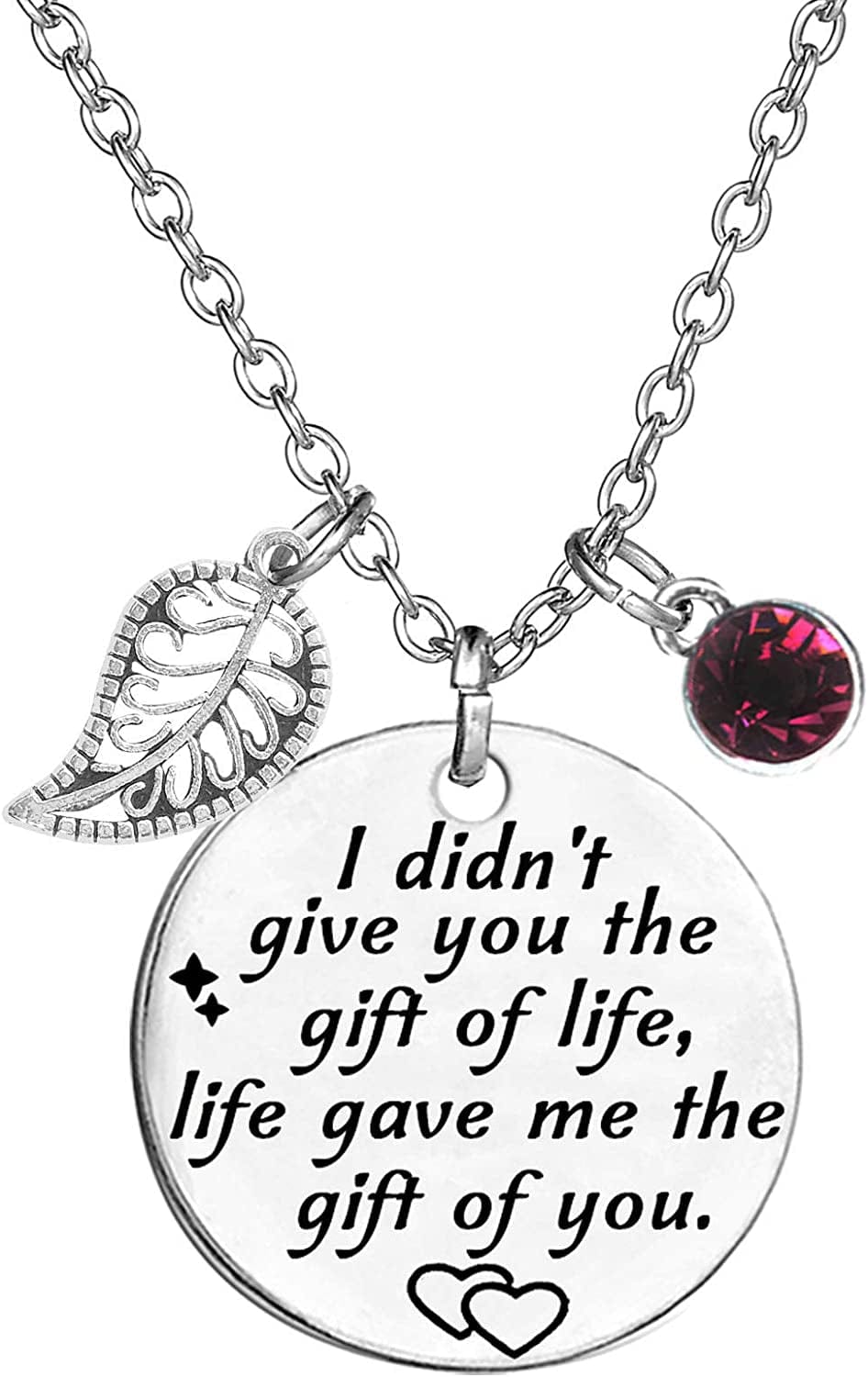 Stepdaughter Gift,Daughter in Law Gift,I Didn'T Give You the Gift of Life, Life Gave Me the Gift of You Necklace Birthstone Pendant White January