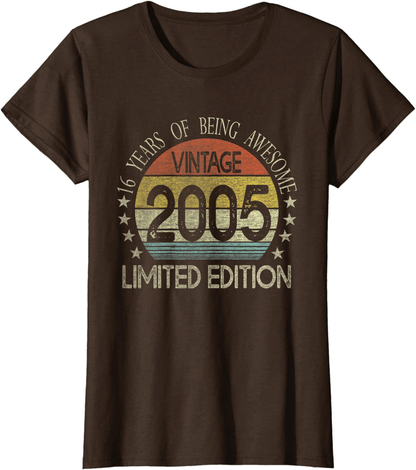 16 Year Old Gifts Vintage 2005 Limited Edition 16th Birthday T-Shirt Arts & Entertainment > Party & Celebration > Gift Giving BORN Brown Women Large