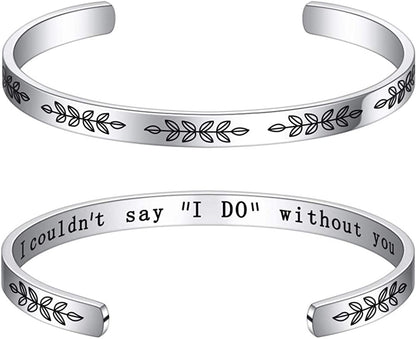 M MOOHAM Bracelets for Women- Engraved Quote Inspirational Bracelet Birthday Christmas Funny Gifts for Best Friend, Daughter, Son, Sister, Niece, Mom, Coworkers, Stainless Steel Jewelry Apparel & Accessories > Jewelry > Bracelets M MOOHAM Wedding gifts-I couldn’t say “I do” without you  