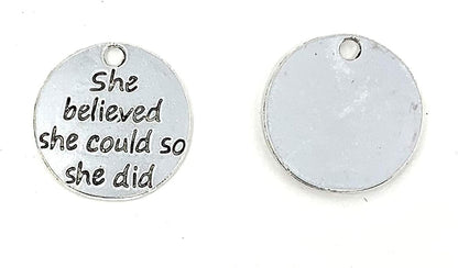 30Pcs Alloy She Believed She Could so She Did DIY Message Charms Pendant for Crafting Bracelet Necklace Jewelry Making Accessory, Antique Silver Round