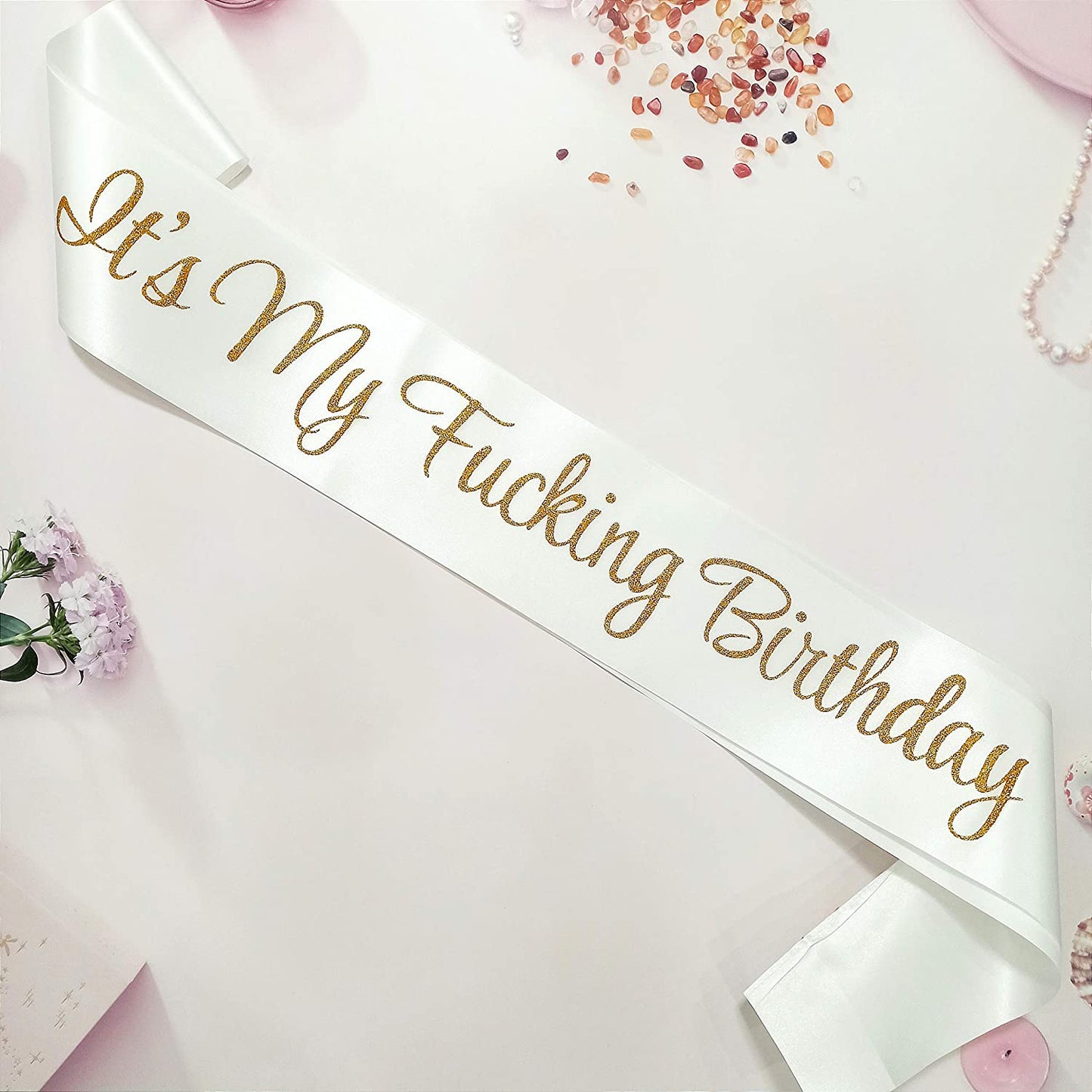 Birthday Sash,It'S My Fucking Birthday White and Gold Glitter Sash for Women Men,16Th 18Th 21St 22Nd 30Th 40Th 50Th 60Th 70Th 80Th 90Th Party Supplies Favors Decorations Gag Gift for Her or Him Apparel & Accessories > Clothing Accessories > Sashes Magunsson's Garden White and Gold  