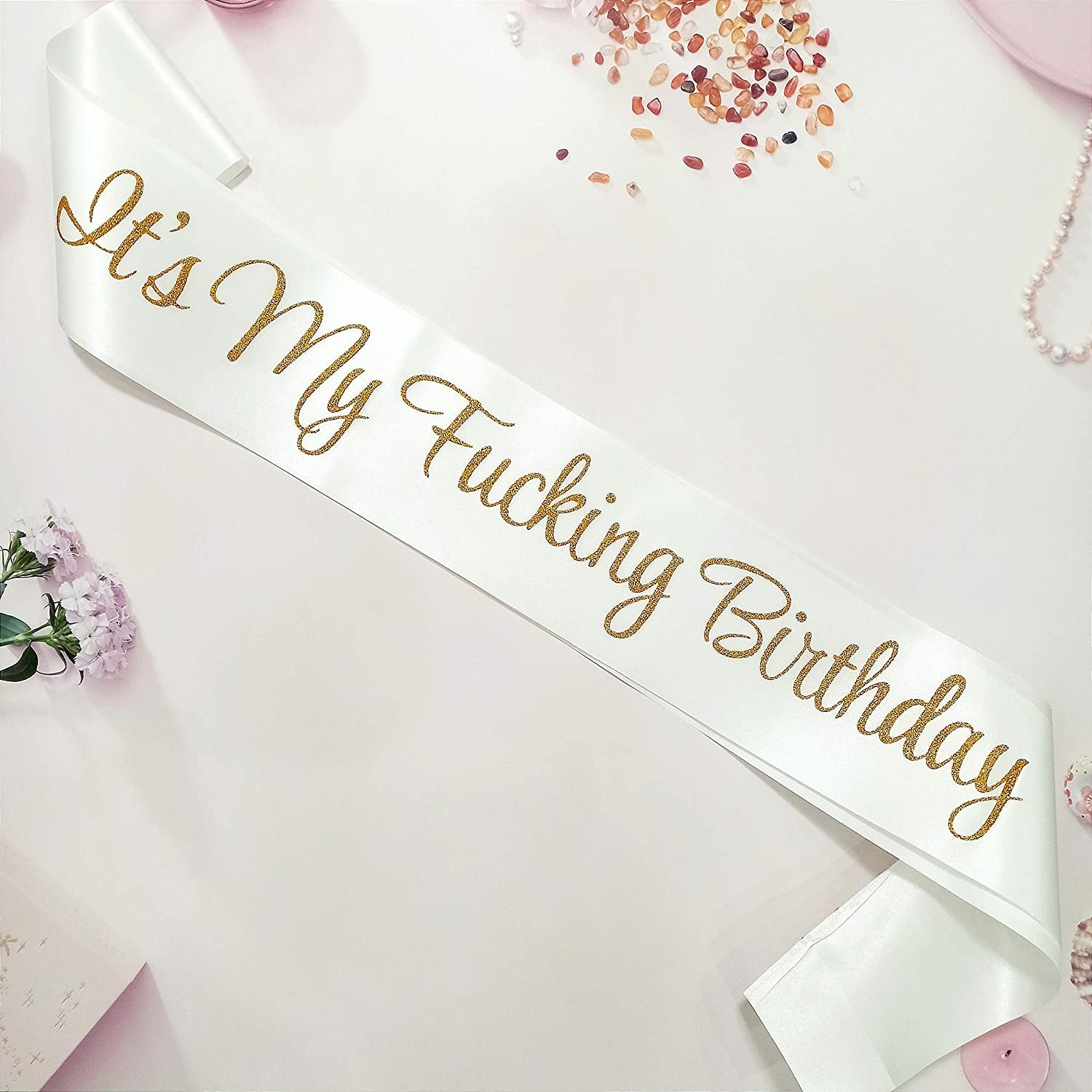 Birthday Sash,It'S My Fucking Birthday White and Gold Glitter Sash for Women Men,16Th 18Th 21St 22Nd 30Th 40Th 50Th 60Th 70Th 80Th 90Th Party Supplies Favors Decorations Gag Gift for Her or Him Apparel & Accessories > Clothing Accessories > Sashes Magunsson's Garden White and Gold  