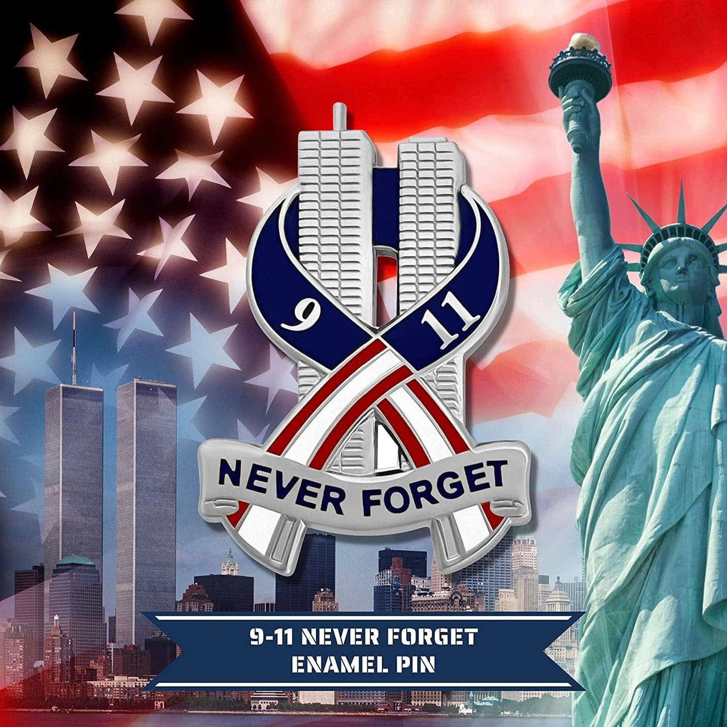 9-11 Pin Never Forget Commemorative Lapel Pin - September 11Th Twin Towers Patriotic Ribbon Insignia