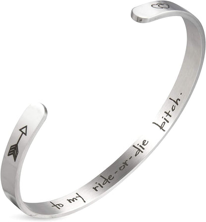 A N Kingpiin Inspirational Bracelets Stainless Steel Cuff Bangle Gifts for Women, Men Teens Girls -Motivational Mantra Quote Inspirational Jewelry for Friendship Encouragement with Gift Box Apparel & Accessories > Jewelry > Bracelets A N KINGPiiN 0 To my ride-or-die-bitch  