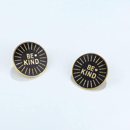 Be Kind Motivational Positive Enamel Lapel Pin Brooch Badge 1.2'' Diameter Premium Gift