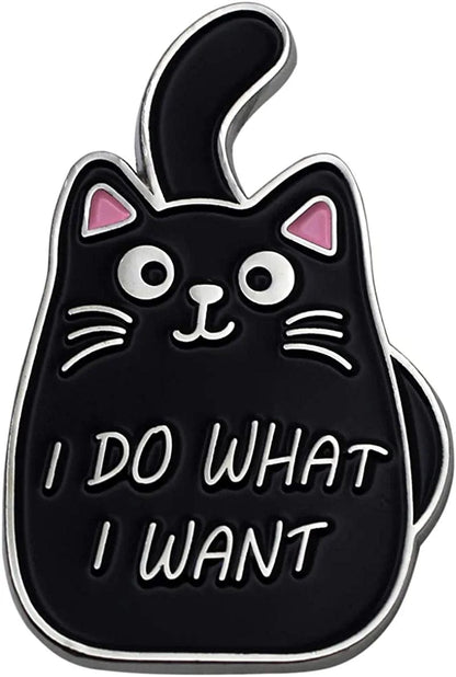 Black Cat Enamel Lapel Pin Funny Cute Cat Enamel Pins for Backpacks Hat Bags Chrismas Birthday Gift I do what i want