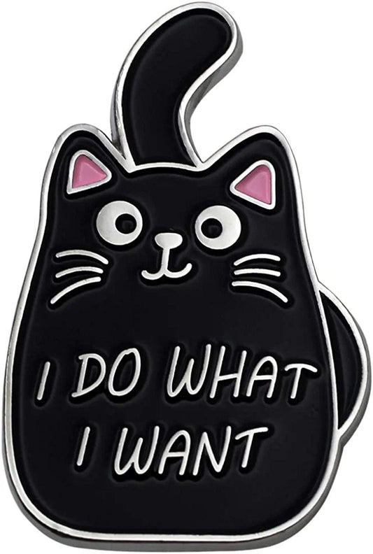 Black Cat Enamel Lapel Pin Funny Cute Cat Enamel Pins for Backpacks Hat Bags Chrismas Birthday Gift I do what i want