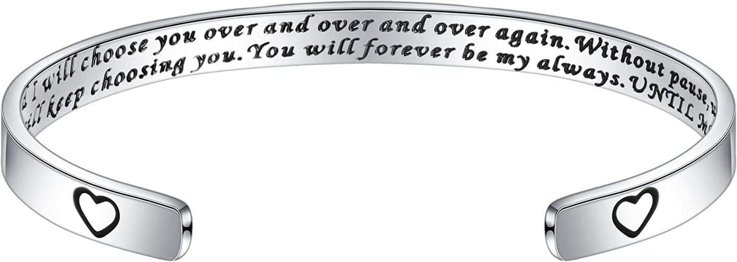 M MOOHAM Bracelets for Women- Engraved Quote Inspirational Bracelet Birthday Christmas Funny Gifts for Best Friend, Daughter, Son, Sister, Niece, Mom, Coworkers, Stainless Steel Jewelry Apparel & Accessories > Jewelry > Bracelets M MOOHAM I CHOOSE YOU.And I will choose you over and over and over again.  