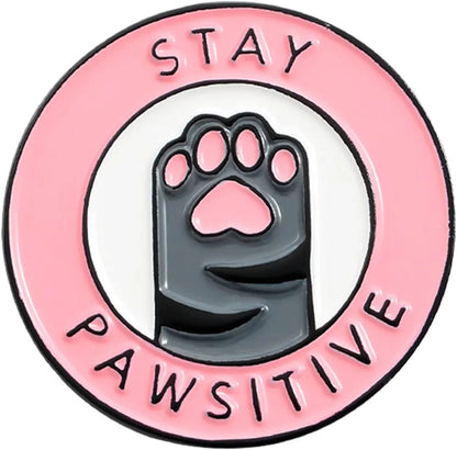 Enamel Pins for Backpacks Cute Lapel Pins Funny Brooch Women Gift Stay Pawsitive