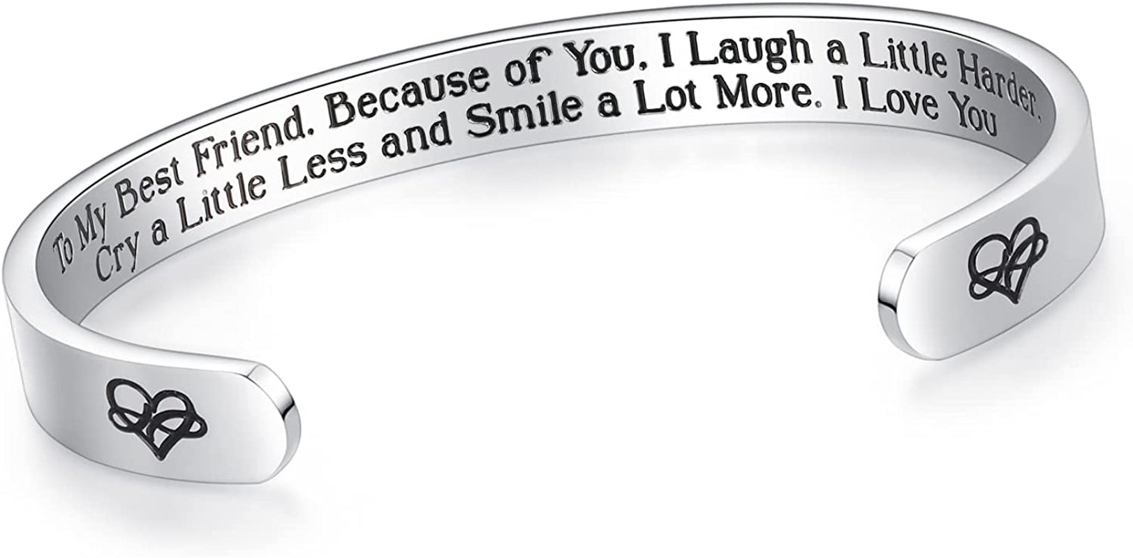 Aryahozel Motivational Cuff Bracelet for Women Girls, Personalized Jewelry Gifts for Her Daughter Mom Sister Niece Best Friends, Engraved Different Sayings Apparel & Accessories > Jewelry > Bracelets AryaHozel 0-Friendship Gift-To my best friend, because of you, I laugh a little harder…  