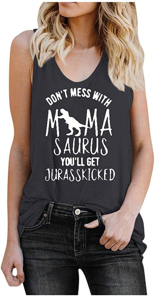 Funny Tank Tops for Women with Sayings Don'T Mess with Mamasaurus You'Ll Get Jurasskicked Summer Sleeveless T Shirts Gray / 3X-Large