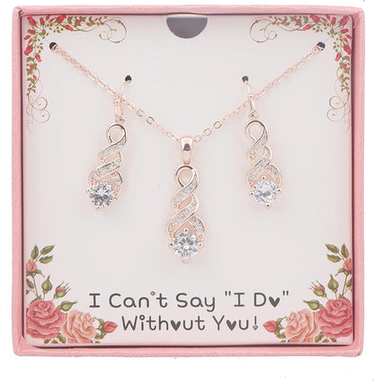 I Can'T Say"I Do" without You | 1 4 6 8 Sets Bridesmaid Jewelry Sets for Women Girls 18K Gold or Rose Gold Plated Cubic Zirconia Necklace and Earring Set for Wedding Gifts