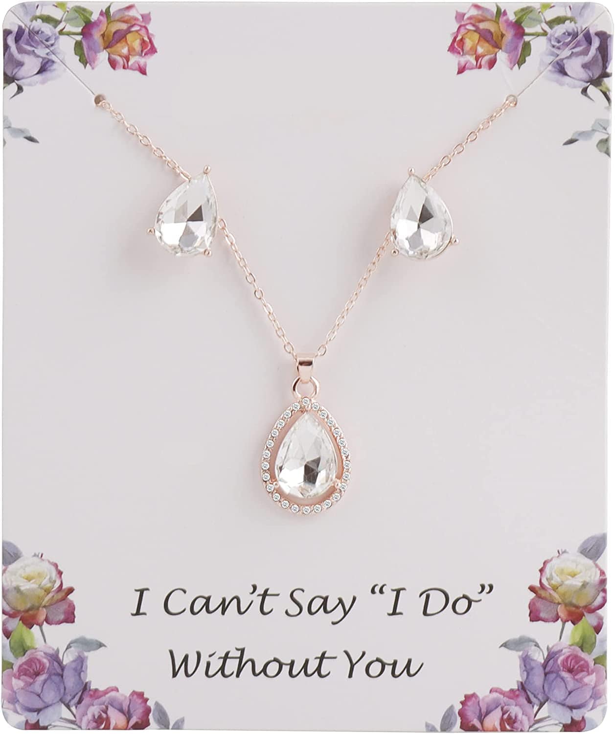 I Can'T Say"I Do" without You | 1-4-6-8 Sets Bridesmaid Jewelry Sets for Women Girls 18K Gold/Rose Gold/Silver Plated Necklace and Earring Set for Wedding Gifts 1 SET ROSE GOLD WHITE