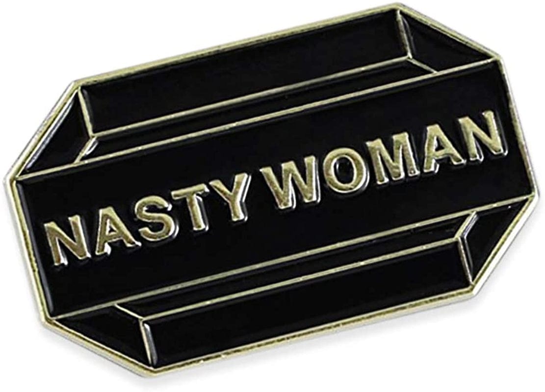 Nasty Woman Enamel Lapel Pin (1 Pin)