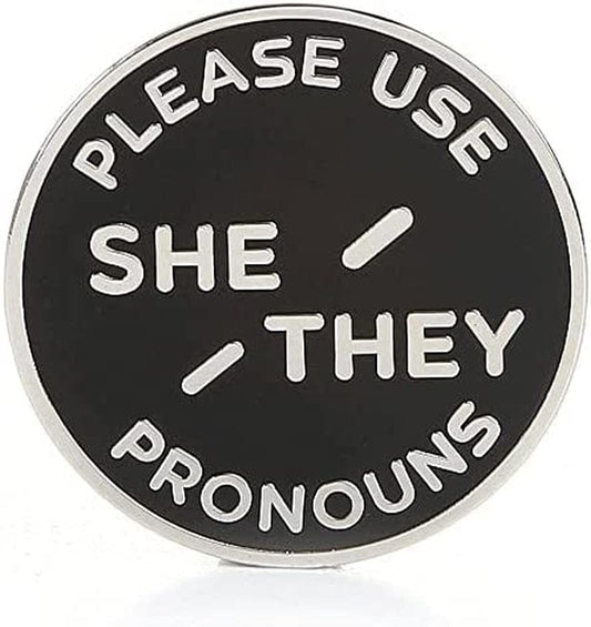 She They Pronoun Brooch Button Non-Binary Badge Enamel Lapel Pin - NB Pride Genderqueer Gender Identity Pin Silver
