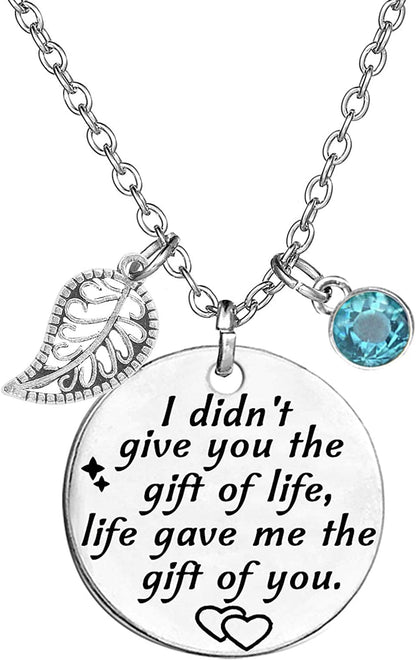 Stepdaughter Gift,Daughter in Law Gift,I Didn'T Give You the Gift of Life, Life Gave Me the Gift of You Necklace Birthstone Pendant White March