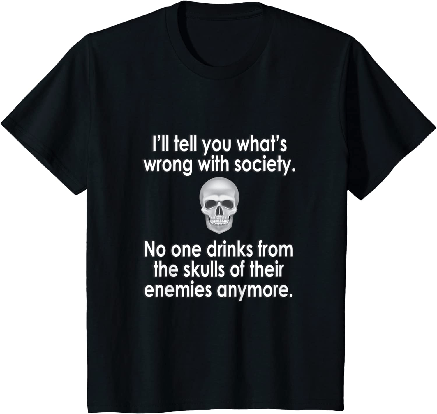 Wrong Society | Drink From The Skull Of Your Enemies T Shirt Arts & Entertainment > Party & Celebration > Gift Giving Splendid Black Youth Kids 8